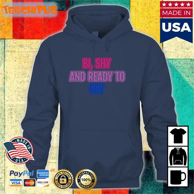 Bi Shy And Ready To Cry Tee navy