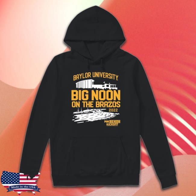 Baylor University Football Big Noon Kickoff On The Brazos 2022 Sweater Baylor University Football Big Noon Kickoff On The Brazos 2022 Shirt
