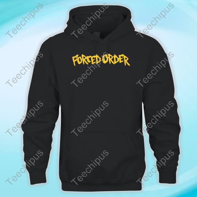 Forced Order The Pit Benefit Funny T Shirt