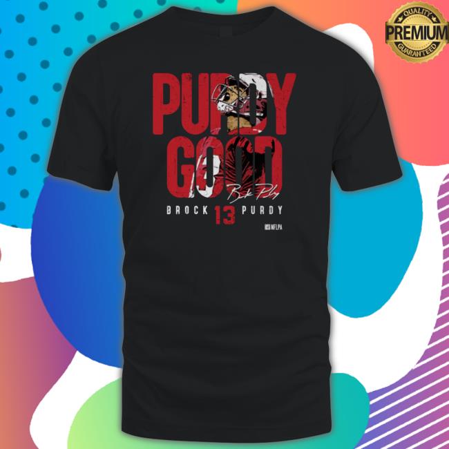 Brock Purdy San Francisco Purdy Good Wht Tee