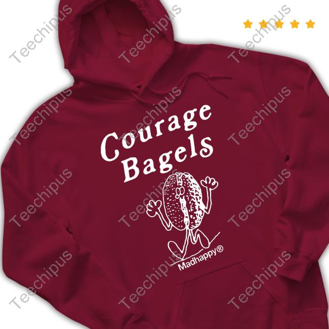 Madhappy Store Courage Bagels Shirt