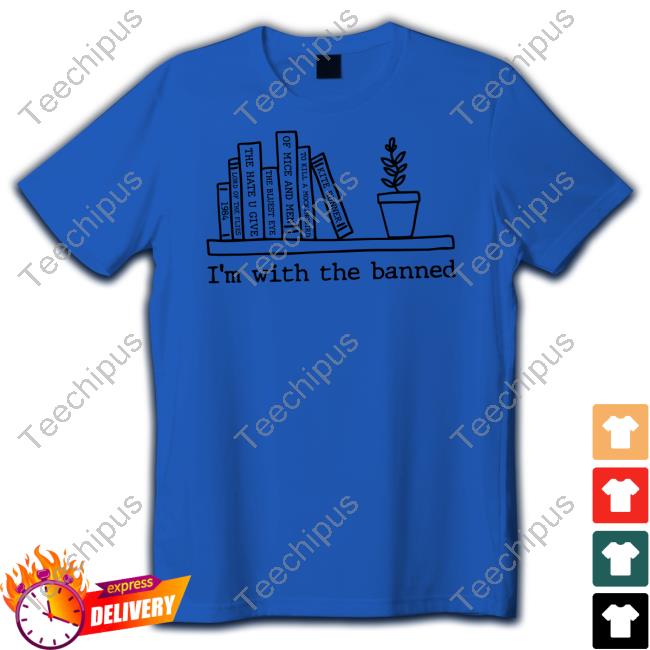 New Norm Tees I'm With The Banned 1984 Lord Of The Flies The Hate U Give Of Mice And Men Sweatshirt