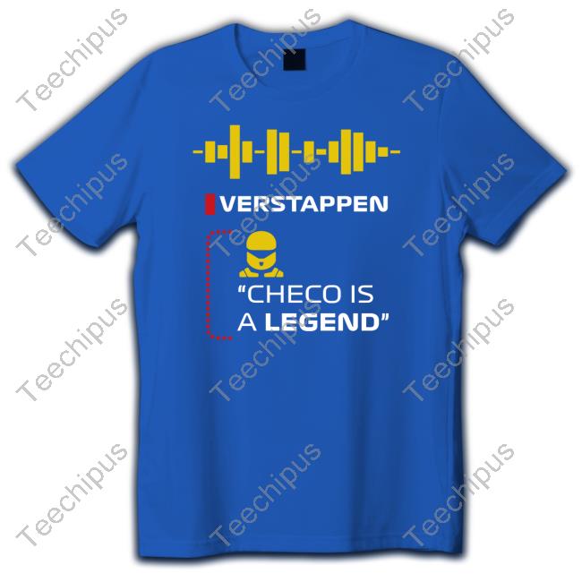 Sergio Pérez Verstappen Checo Is A Legend Shirt El Papi Horner