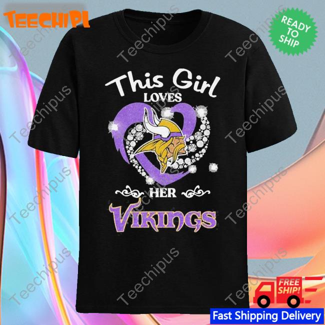 Diamond Heart This Girl Loves Her Minnesota Vikings T-Shirt