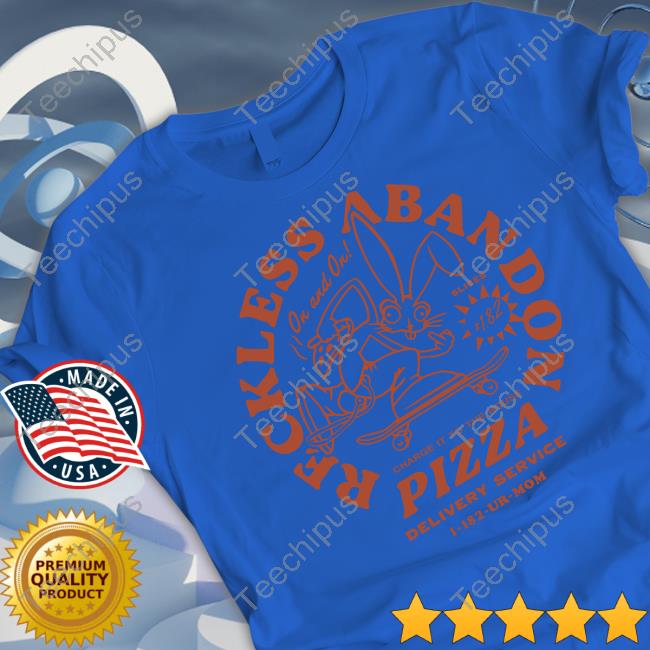 Blink 182 Reckless Abandon Charge It To The House Pizza Delivery Service 1 182 Ur Mom Shirts
