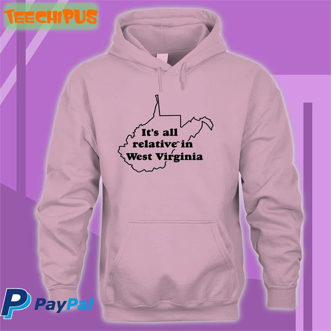 It's All Relative In West Virginia T Shirt Nbc News It's All Relative In West Virginia Tee Shirt Ghostface