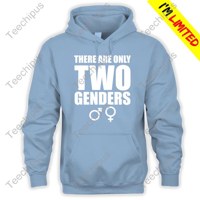 There Are Only Two Genders Long Sleeve Tee Freedomcenterlu There Are Only Two Genders T Shirt