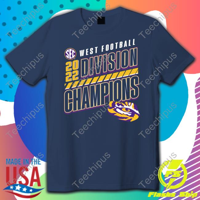 Fanatics Merch Lsu Tigers Sec West Football 2022 Division Champions Tee Shirt Tigerbait