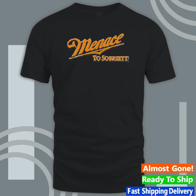 Menace To Sobriety Crewneck Sweatshirt