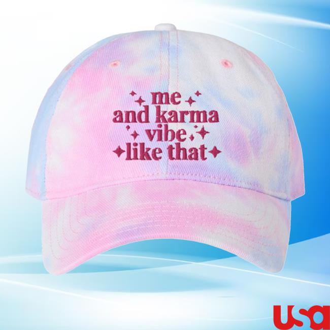 Official Me And Karrma Vibe Like That Trend Cap Taylor Swift