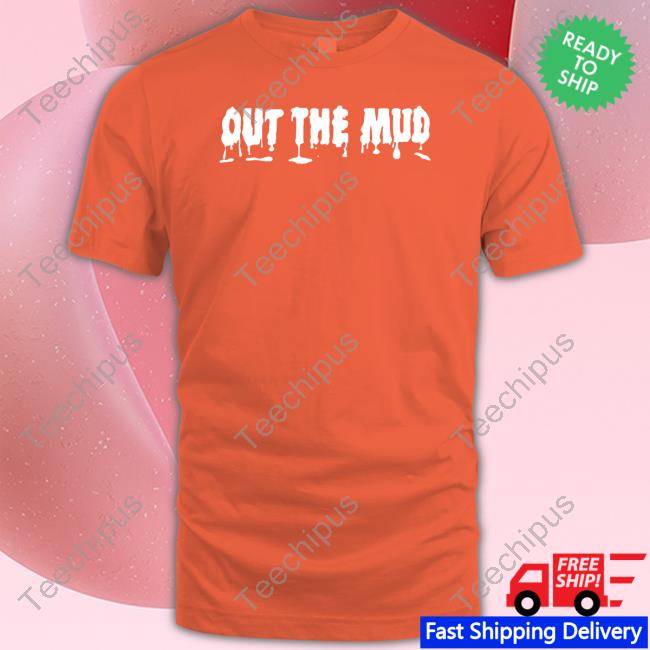 Out The Mud Long Sleeve Tee