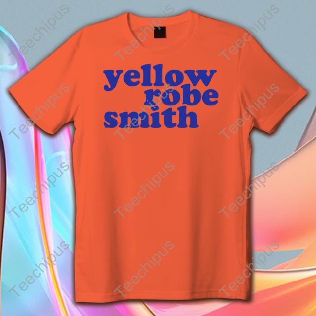 Yellow Robe Smith Tee Shirt Tom Sandoval Yellow Robe Smith Sweatshirt