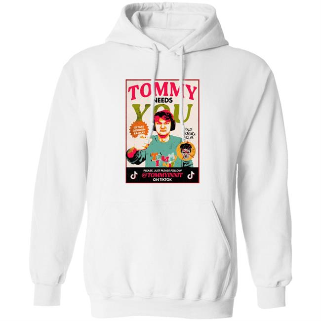 Tommy Needs You To Pass Gordon Ramsay Shirt Jcraftbee Tommy Needs You To Pass Gordon Ramsay Shirt Jcraftbee