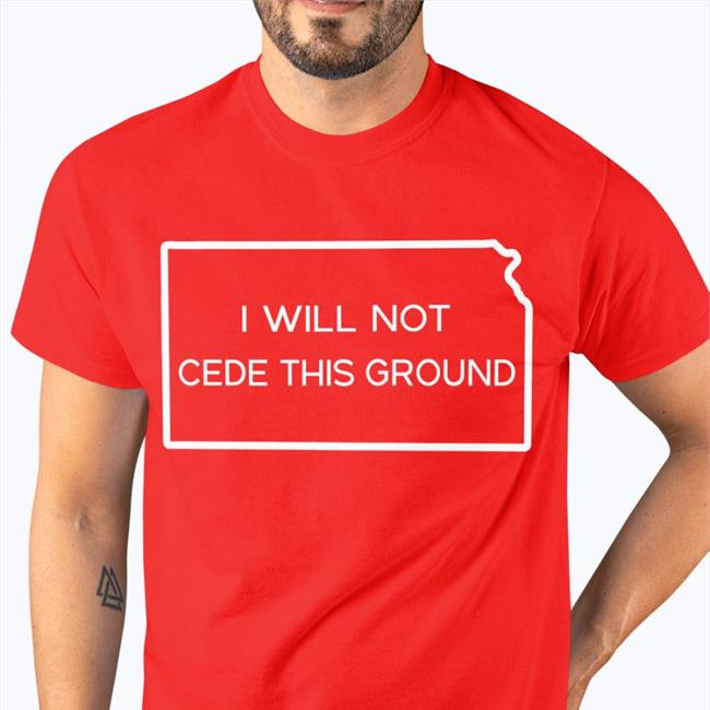 I Will Not Cede This Ground Shirts I Will Not Cede This Ground Shirts Lieutenant Harridan
