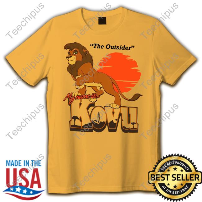 Tartiicat The Outsider My Name Is Kovu Sweatshirt