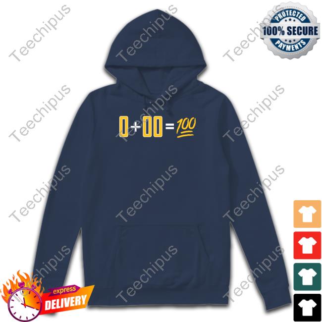 0+00=100 T Shirts
