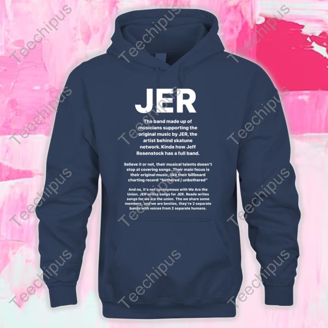 Official Jer The Band Made Up Of Musicians Supporting The Music Shirt