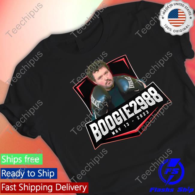 Boogie2988 Fight Shirt