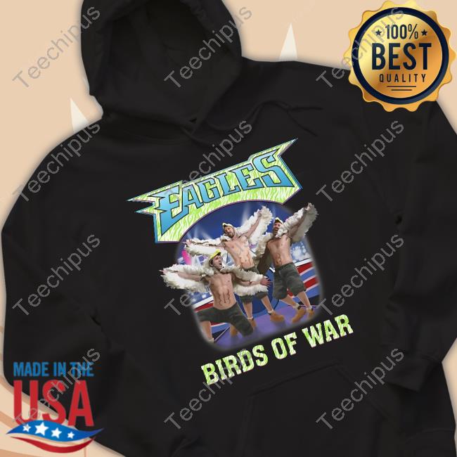 Shirtsthtgohard Eagles Birds Of War Tee