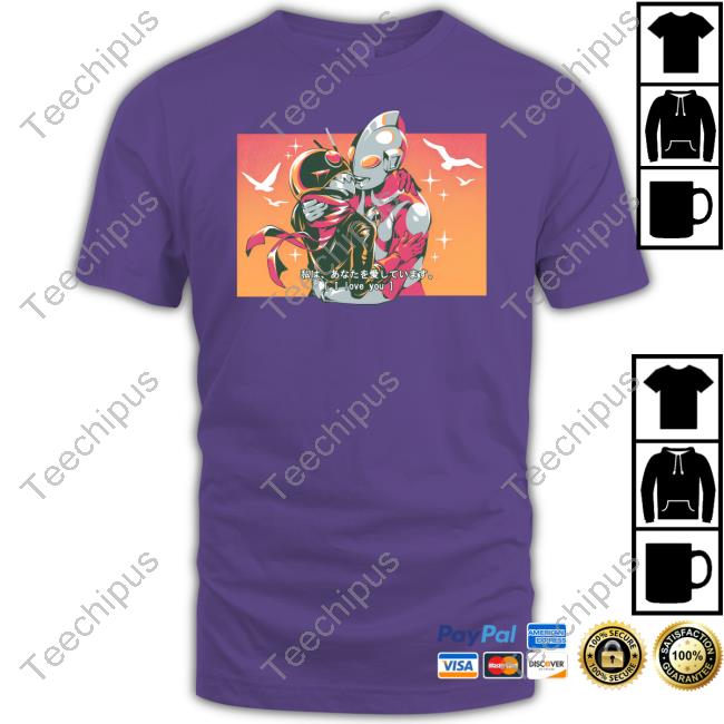 Tokuswag Tokusatsu I Love You Sweatshirt Tokuswag Tokusatsu I Love You Tee Shirt