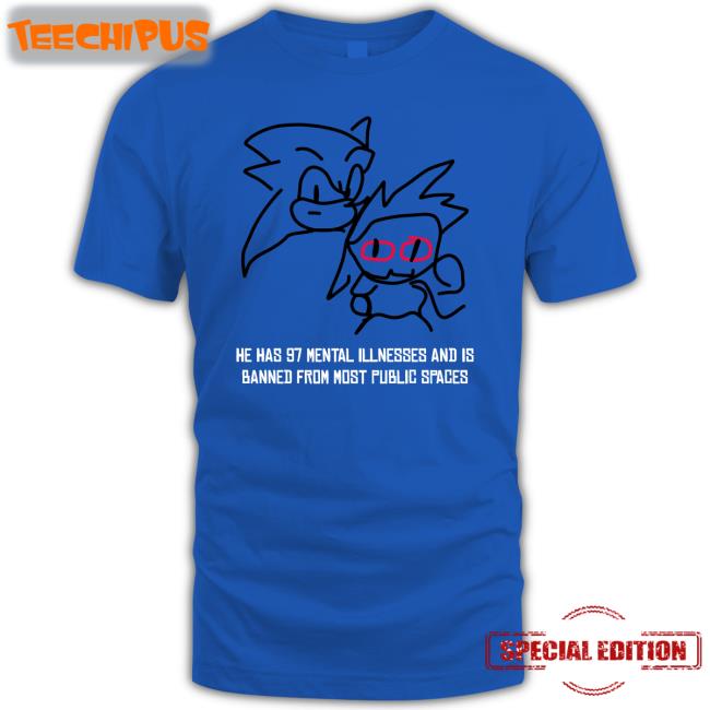 GamesCage - Hype Guy He Has 97 Mental Illnesses And Is Banned From Most Public Spaces Shirts
