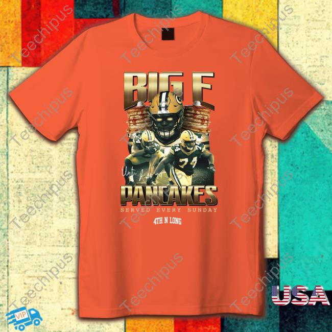 4Thnlong Merch Elgton Jenkins Big E Pancakes Served Every Sunday Shirt