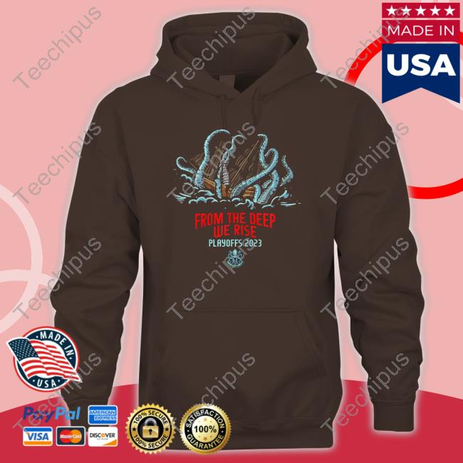 From The Deep We Rise Playoffs 2023 T Shirts