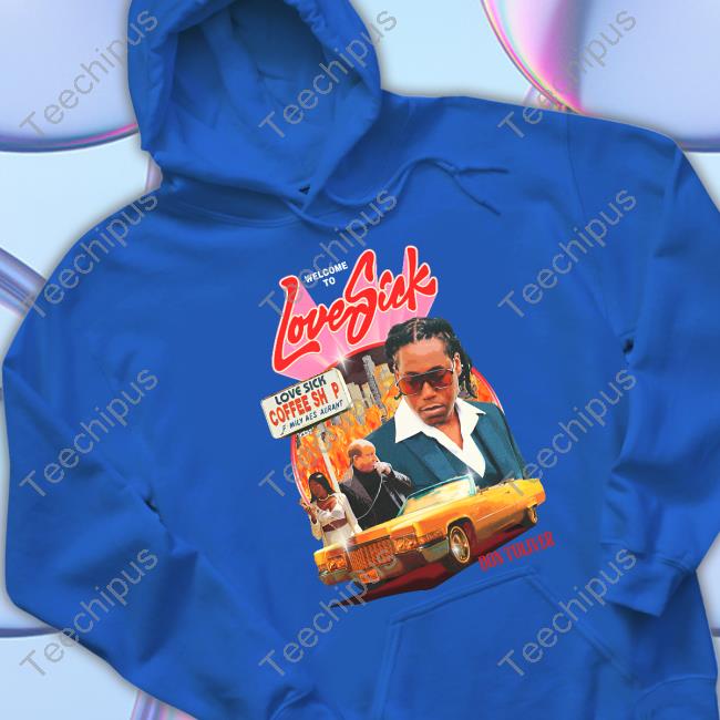 Lifeofadon Merch Welcome To Love Sick Don Toliver Movie Poster Tee Shirt