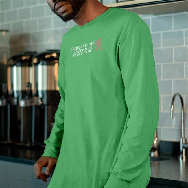 Shirtsthtgohard Bigfoot Is Real And He Tried To Eat My Ass Hoodie Shirts That Go Hard