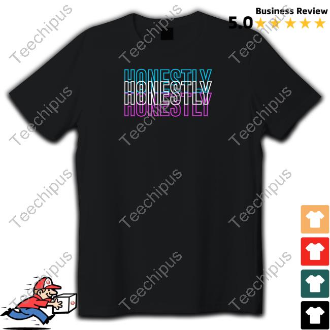 Katrina Stuart Honestly Tee Shirt