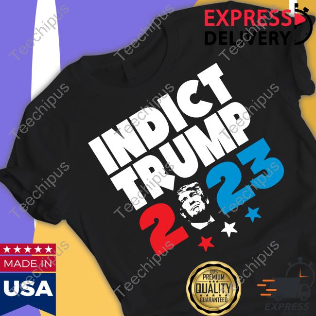 Trumpindictments Indict Trump 2023 Official Shirt