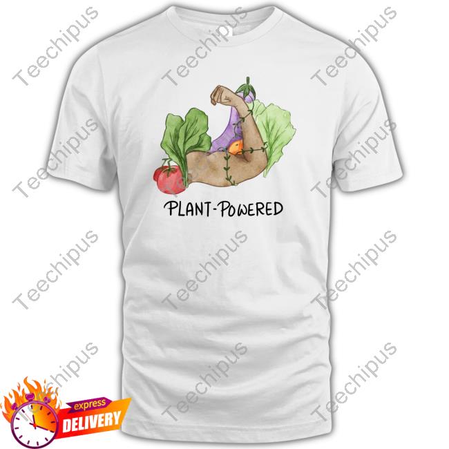 Plant Powered T Shirts