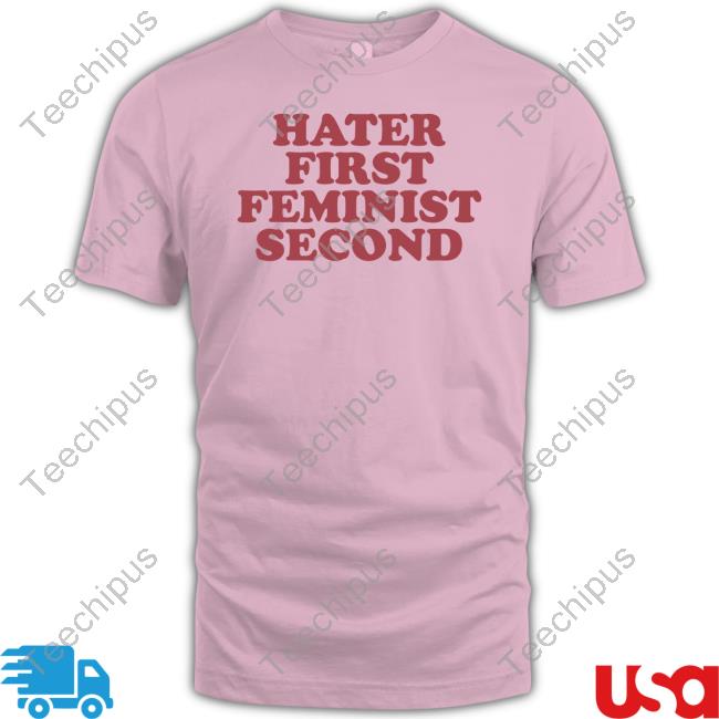 Moxi Mimi Merch Hater First Feminist Second T Shirts Moxi.Mimi