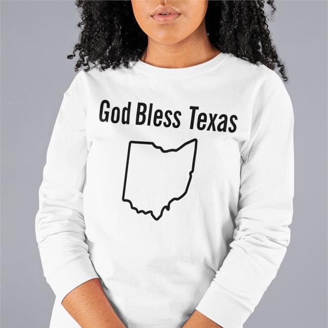 God Bless Texas Ohio T Shirts