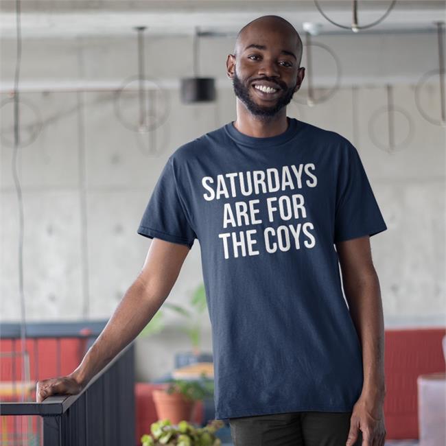Barstool Sports Store Saturdays Are For The Coys T Shirt