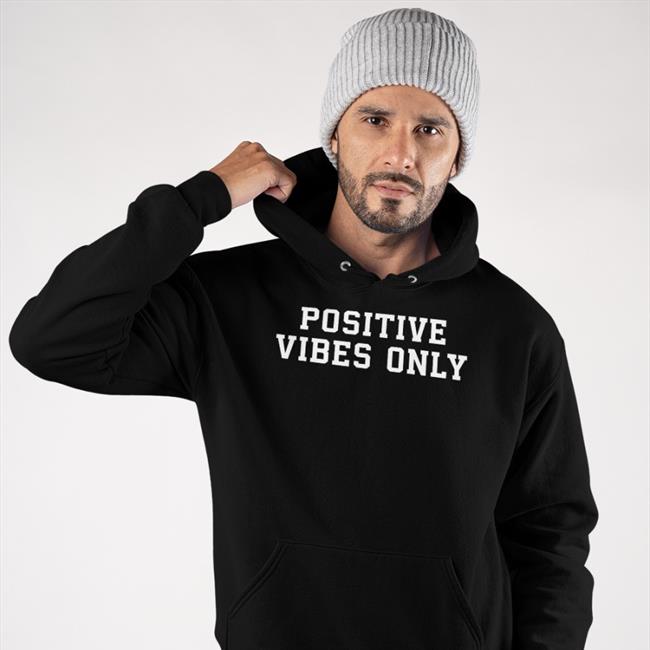 Positive Vibes Only Tee Shirt Robert Saleh