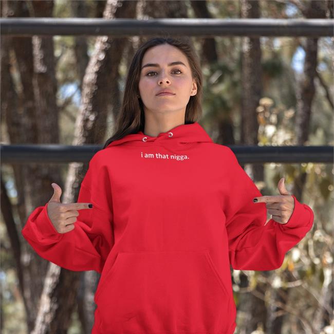I Am That Nigga Shirts