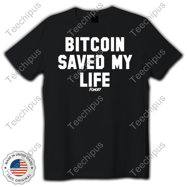 Isabella Wearing Bitcoin Saved My Life T Shirt
