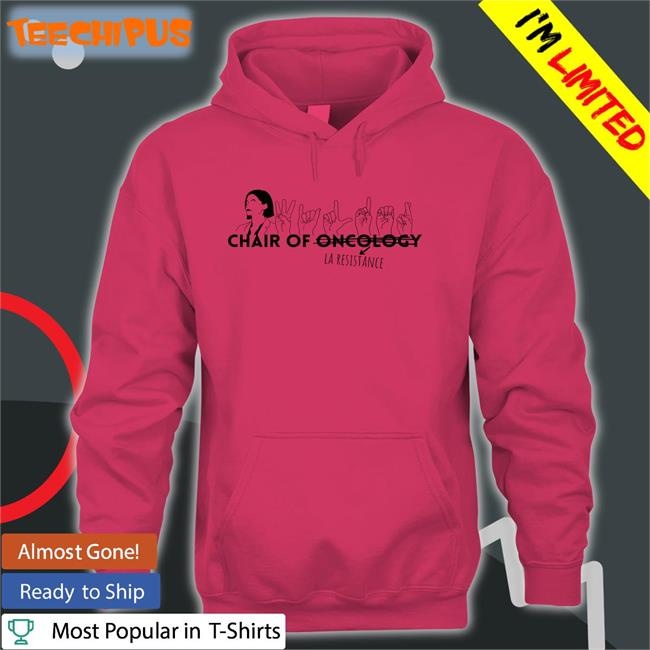 Chair Of Oncology La Resistance Long Sleeve T Shirt