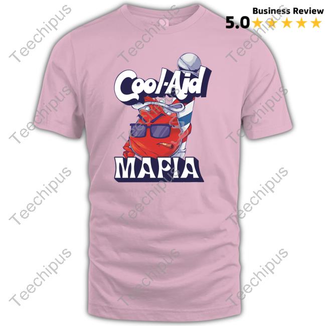 Cool-Aid Mafia Shirt