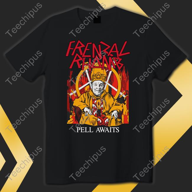 Frenzal Rhomb Pell Awaits T Shirt