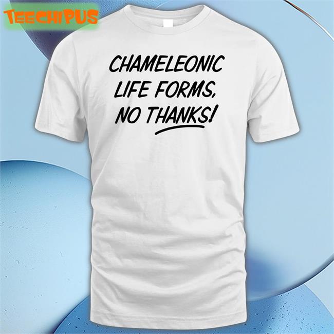 Chameleonic Life Forms No Thanks Hoodied Sweatshirt