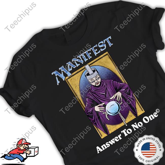 Manifest Answer To No One Hoodie