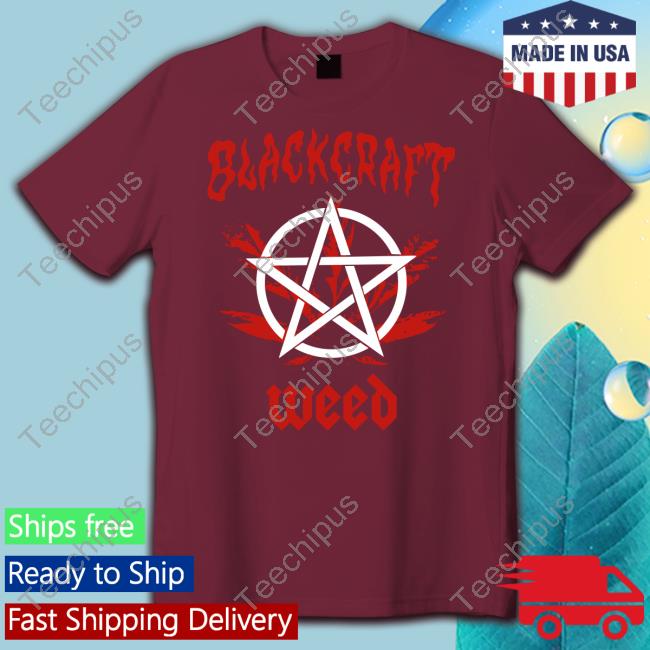Blackcraft Weed Tee Shirt BlackCraftCult Merch BlackCraftCult Merch Blackcraft Weed Funny T Shirt