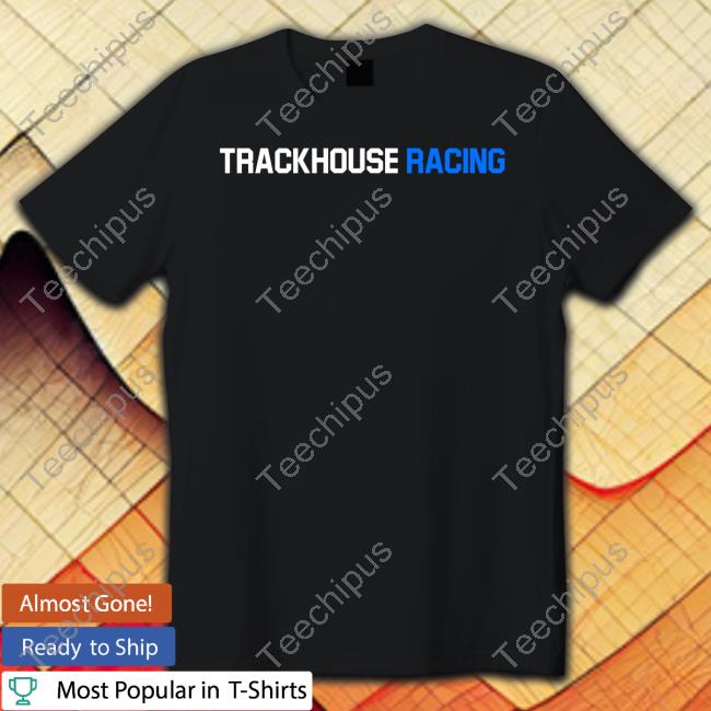 Ross Chastain Wearing Trackhouse Racing Shirts