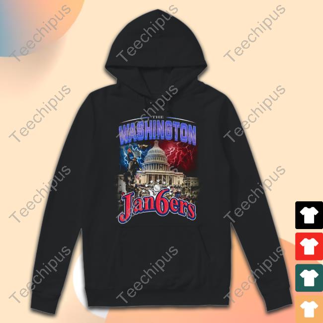 The Washington Jan6ers Long Sleeve Tee Shirt