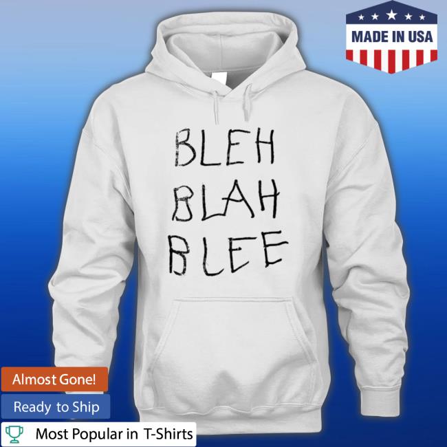 Sabrina Carpenter Bleh Blah Blee Shirts Sabrina Carpenter Bleh Blah Blee Sweaters