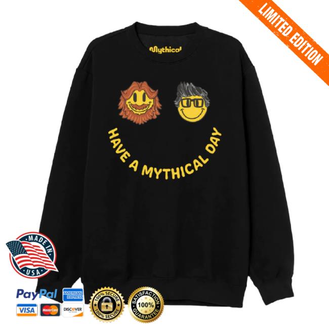 Trending Mythical Merch Store Have A Mythical Day Sweaters Mythical Shop