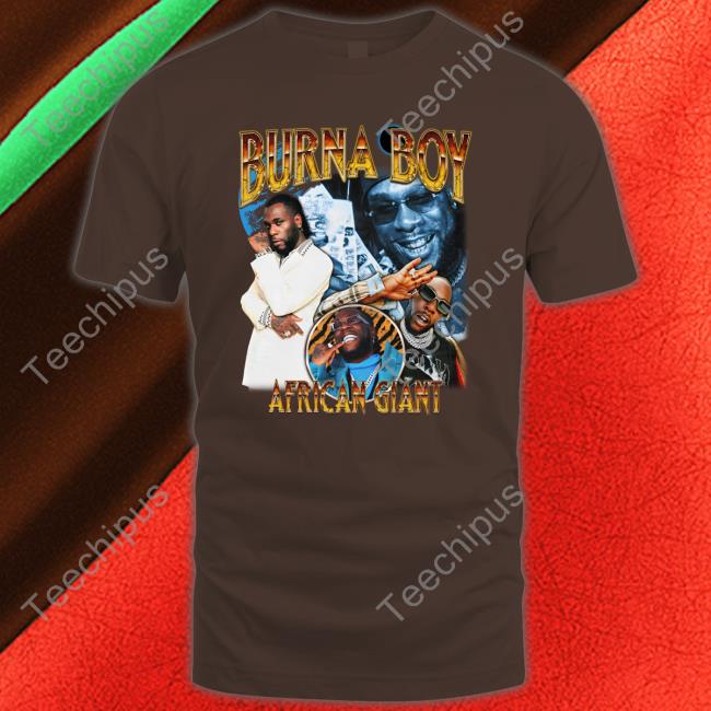 Sparkboyzco Merch Burna Boy African Giant Tee