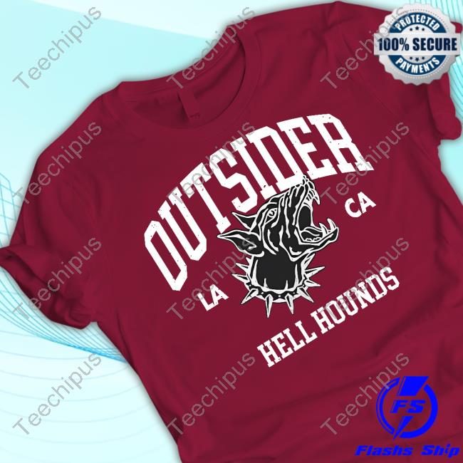 Outsider Hell Hounds La Ca Shirt